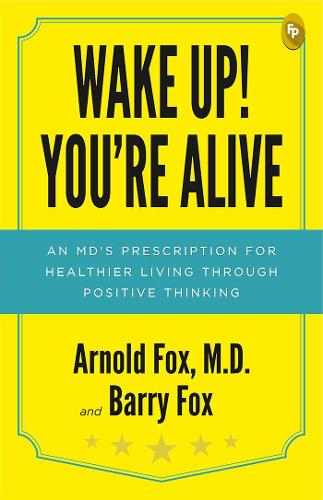 Wake Up! Youâre Alive