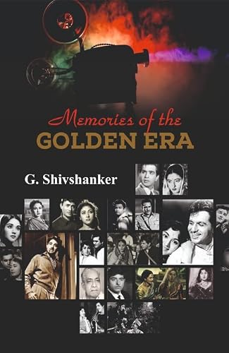 Memories of the Golden Era