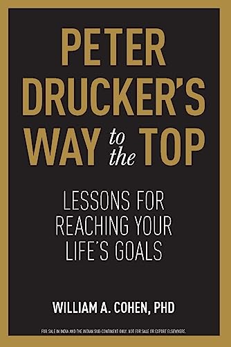 PETER DRUCKER’S WAY TO THE TOP
