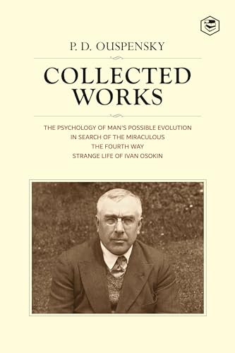 P. D. OUSPENSKY: COLLECTED WORKS