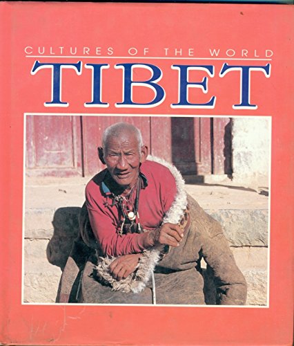 Cultures of the World : Tibet [Paperback] [Jan 01, 1997] NIL