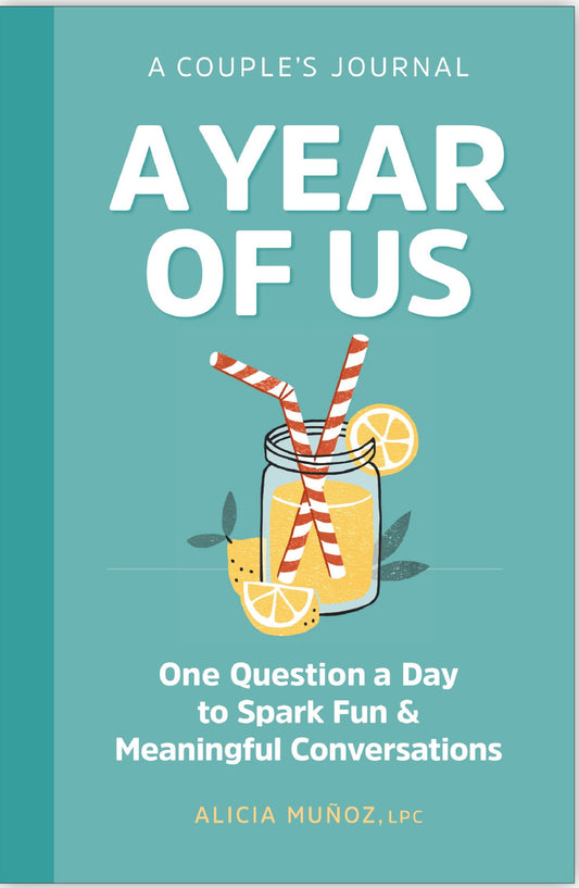 A Year of Us: a Couple'S Journal by Alicia Muñoz