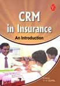 CRM in Insurance ; An Introduction