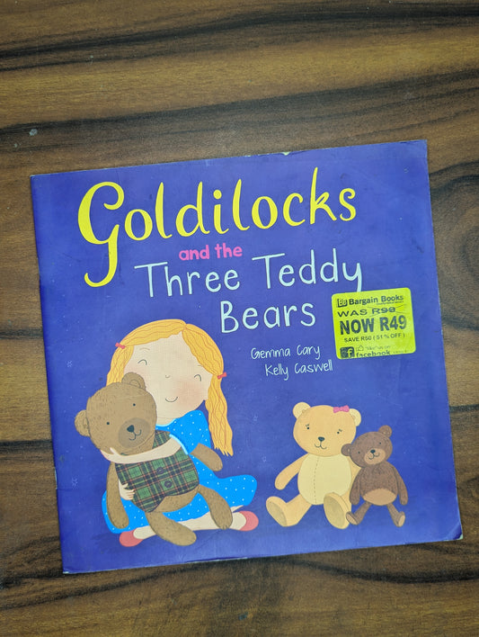 Goldilocks and the Three Teddy Bears