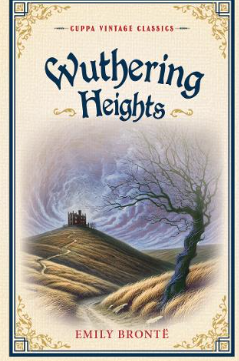 Wuthering Heights by Emily Brontë