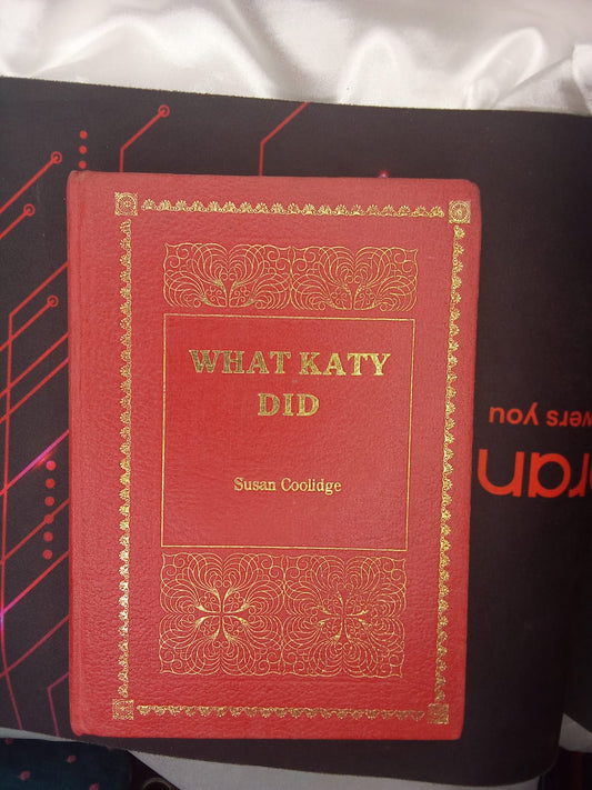 WHAT KATY DID- Susan coolidge HB