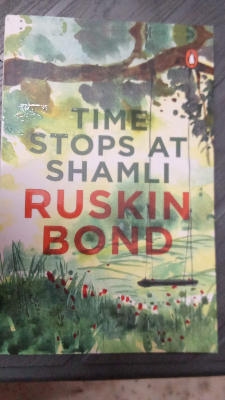 Time stops at SHAMLI - Ruskin Bond