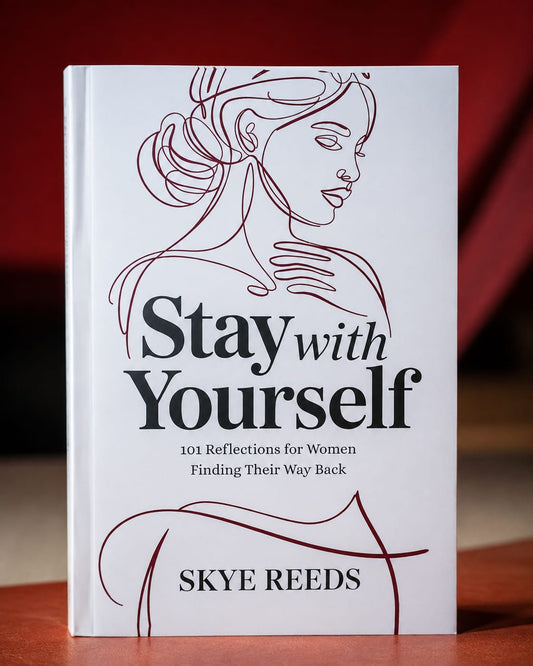 Stay with Yourself: 101 Reflections for Women Finding Their Way Back