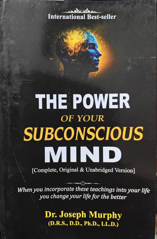The Power of Your Subconscious Mind