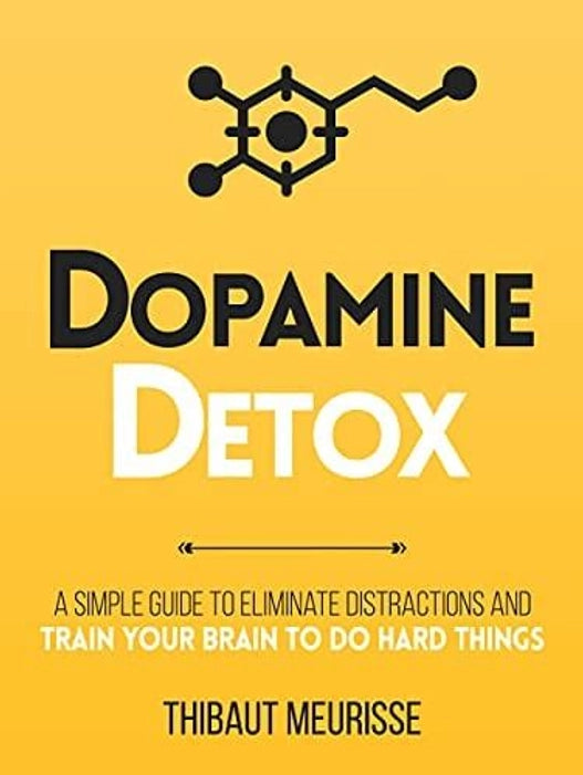 Dopamine Detox