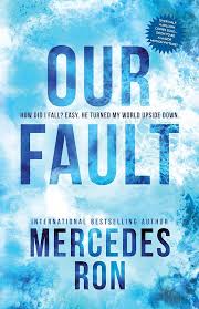 Our Fault (Culpable, 3)