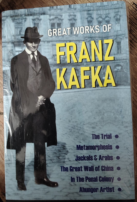 GREAT WORKS OF FRANZ KAFKA