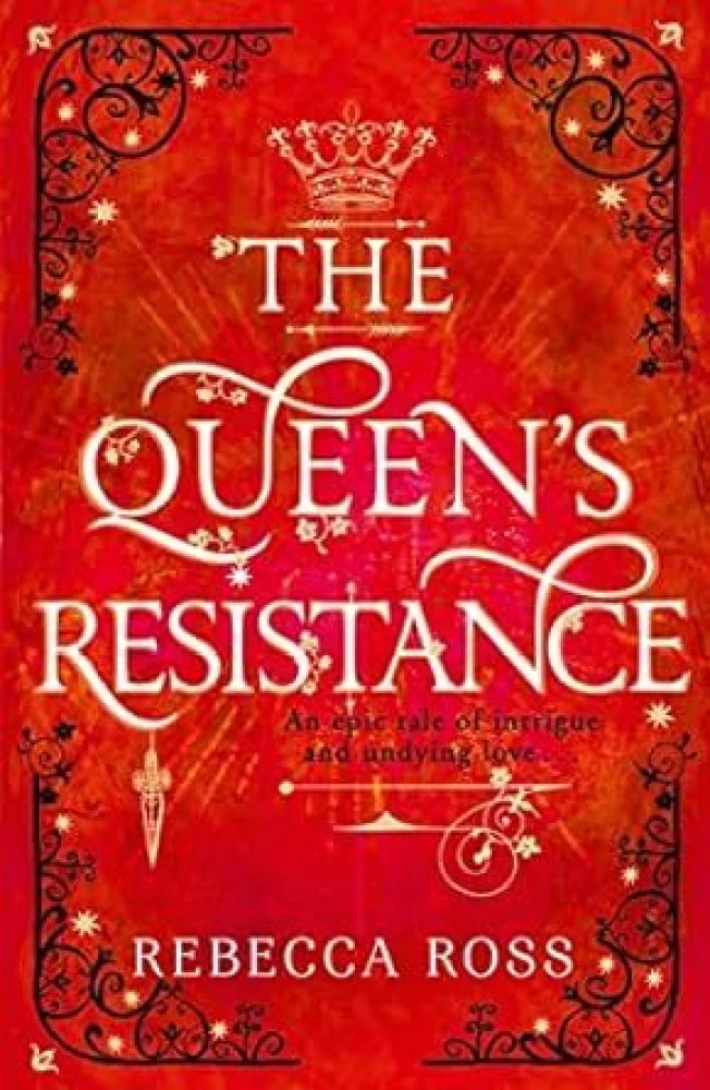 The Queen's Resistance: Buy The Queen's Resistance by Rebecca Ross