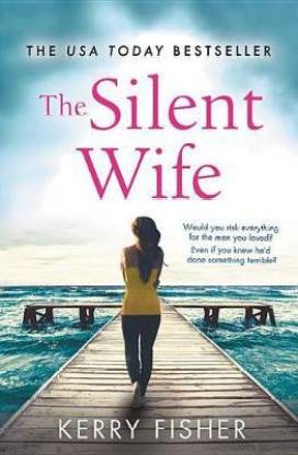 The Silent Wife by Kerry Fisher