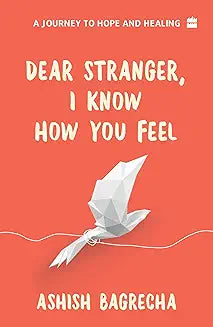Dear Stranger, I know how you feel