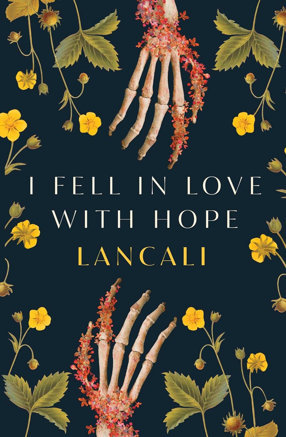 (HARDCOVER) I Fell in Love with Hope: A Novel