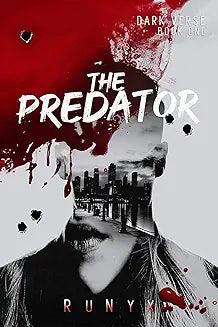 The Predator : A Dark Contemporary Mafia Romance